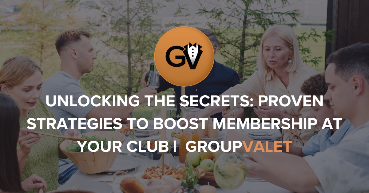 Unlocking the Secrets: Proven Strategies to Boost Membership at Your Club